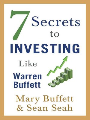 cover image of 7 Secrets to Investing Like Warren Buffett